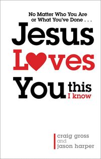 Produktbild: Jesus Loves You...This I Know