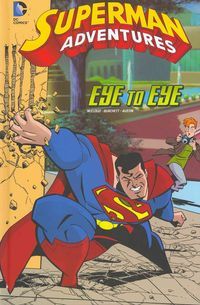 Produktbild: Mccloud, S: Superman Adventures: Eye to Eye