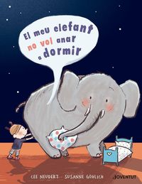 Bild vom Artikel El meu elefant no vol anar a dormir vom Autor Susanne Göhlich