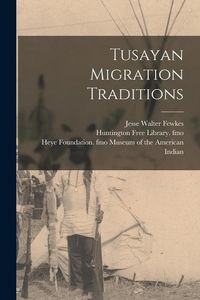 Produktbild: Tusayan Migration Traditions