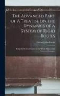 Produktbild: The Advanced Part of A Treatise on the Dynamics of a System of Rigid Bodies