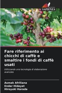 Produktbild: Afriliana, A: Fare riferimento ai chicchi di caff&egrave; e smaltir