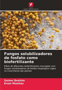 Produktbild: Fungos solubilizadores de fosfato como biofertilizante