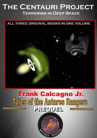 Produktbild: The Centauri Project (Tales of the Antares Rangers, #6)