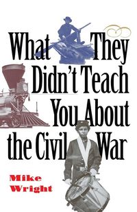Produktbild: What They Didn't Teach You About the Civil War