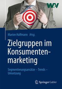 Produktbild: Zielgruppen im Konsumentenmarketing