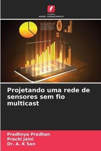 Produktbild: Projetando uma rede de sensores sem fio multicast