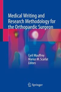 Produktbild: Medical Writing and Research Methodology for the Orthopaedic Surgeon