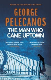 Produktbild: The Man Who Came Uptown