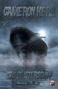 Produktbild: Cameron Kerr / Das Geisterschiff