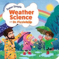 Produktbild: Super Simple Weather Science with Dr. Fizzlebop