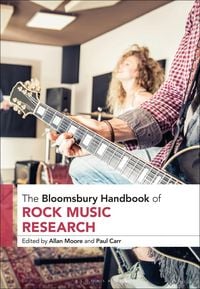 Produktbild: The Bloomsbury Handbook of Rock Music Research