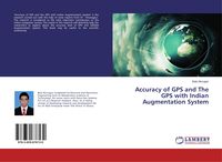 Produktbild: Accuracy of GPS and The GPS with Indian Augmentation System