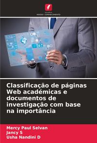 Produktbild: Classifica&ccedil;&atilde;o de p&aacute;ginas Web acad&eacute;micas e documentos de investiga&ccedil;&atilde;o com base na import&acirc;ncia
