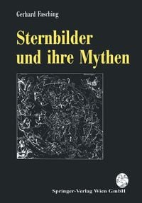 Bild vom Artikel Sternbilder und ihre Mythen vom Autor Gerhard Fasching