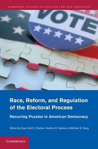 Produktbild: Race, Reform, and Regulation of the Electoral Process