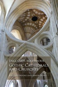 Produktbild: England's Marvelous Gothic Cathedrals and Churches