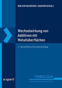 Produktbild: Wechselwirkung von Additiven mit Metalloberfl&auml;chen