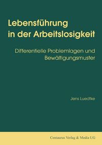Produktbild: Lebensf&uuml;hrung in der Arbeitslosigkeit