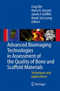 Produktbild: Advanced Bioimaging Technologies in Assessment of the Quality of Bone and Scaffold Materials