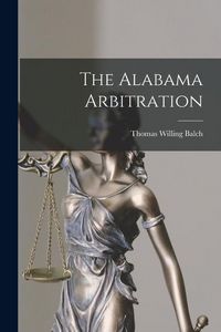 Produktbild: The Alabama Arbitration