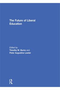 Produktbild: The Future of Liberal Education