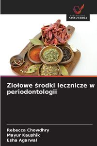 Produktbild: Zio&iquest;owe &iquest;rodki lecznicze w periodontologii