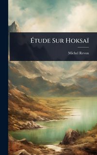 Produktbild: &Atilde;tude Sur Hoksa&iuml;