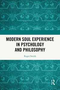 Produktbild: Modern Soul Experience in Psychology and Philosophy