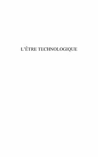 Produktbild: L'Etre technologique - une discussion entre un chercheur et
