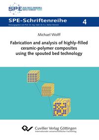 Bild vom Artikel Fabrication and analysis of highly-filled ceramic-polymer composites using the spouted bed technology vom Autor Michael Wolff