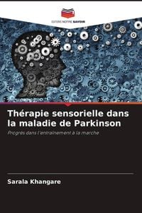 Produktbild: Th&eacute;rapie sensorielle dans la maladie de Parkinson