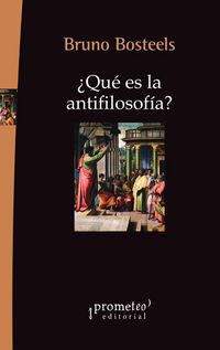 Produktbild: &iquest;Qu&eacute; es la antifilosof&iacute;a?