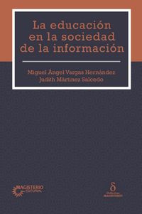 Produktbild: La educaci&oacute;n en la sociedad de la informaci&oacute;n