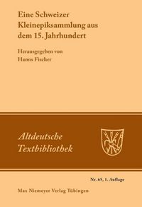 Produktbild: Eine Schweizer Kleinepiksammlung aus dem 15.Jahrhundert