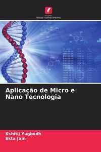 Produktbild: Aplica&ccedil;&atilde;o de Micro e Nano Tecnologia