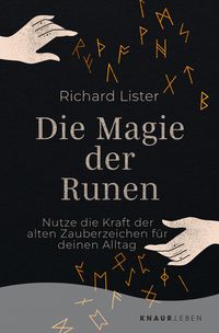 Bild vom Artikel Die Magie der Runen vom Autor Richard Lister