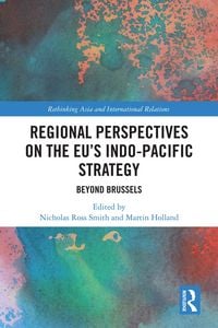 Produktbild: Regional Perspectives on the EU's Indo-Pacific Strategy