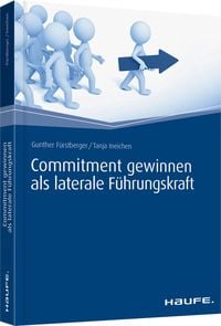 Produktbild: Commitment gewinnen als laterale F&uuml;hrungskraft