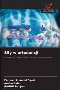 Produktbild: Si&iquest;y w ortodoncji