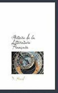 Produktbild: Histoire de La Litt Rature Fran Aise