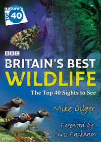 Produktbild: Nature's Top 40: Britain's Best Wildlife