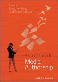 Produktbild: A Companion to Media Authorship