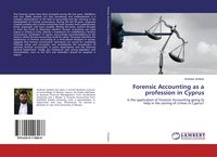Produktbild: Forensic Accounting as a profession in Cyprus