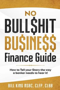 Produktbild: No Bull$hit Bu$ine$$ Finance Guide