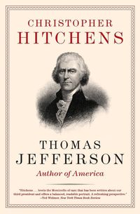 Bild vom Artikel Thomas Jefferson vom Autor Christopher Hitchens