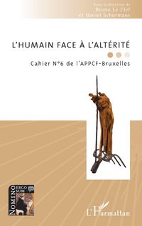 Produktbild: L'humain face &agrave; l'alt&eacute;rit&eacute;