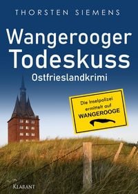 Produktbild: Wangerooger Todeskuss. Ostfrieslandkrimi