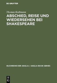 Produktbild: Abschied, Reise und Wiedersehen bei Shakespeare
