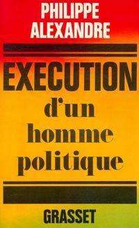 Produktbild: Ex&eacute;cution d'un homme politique